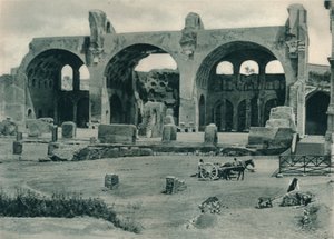 Bazylika Maksencjusza i Konstantyna na Forum Romanum, Rzym, Włochy, 1927