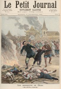 Masakra w Chinach, z „Le Petit Journal”, 19 grudnia 1891 (kolor lito)