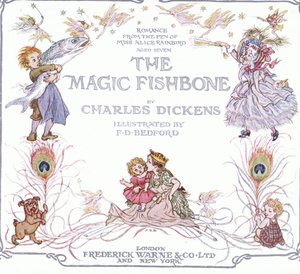 Strona tytułowa z książki "The Magic Fishbone" wydanej przez Warne  Co, ok. 1940 r. (kolorowa litografia) autorstwa Francis Donkin Bedford