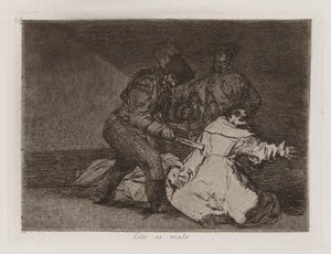 To jest złe, płyta 46 z filmu Katastrofy wojny autorstwa Francisco de Goya
