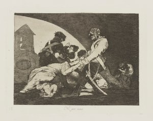 Nawet dla nich. (Ani tego nie rób.), pl. 11 z cyklu Katastrofy wojny autorstwa Francisco de Goya