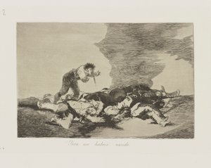 Po to się urodziłeś. (Po to się urodziłeś), pl. 12 z cyklu Katastrofy wojny autorstwa Francisco de Goya