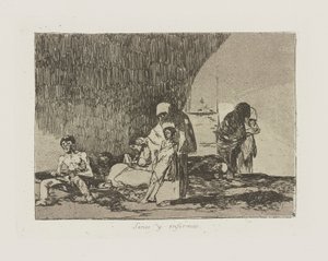 Zdrowy i chory. (Zdrowi i chorzy), pl. 57 z cyklu Katastrofy wojny autorstwa Francisco de Goya