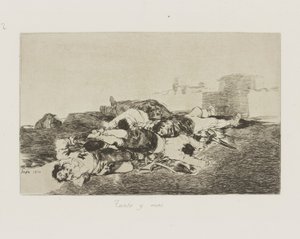 Tyle i więcej. (Jeszcze gorzej.), pl. 22 z cyklu Katastrofy wojny autorstwa Francisco de Goya
