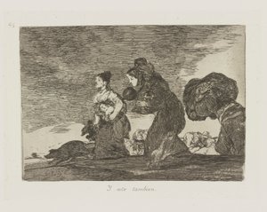 I ten też. (I to też.), pl. 45 z cyklu Katastrofy wojny autorstwa Francisco de Goya