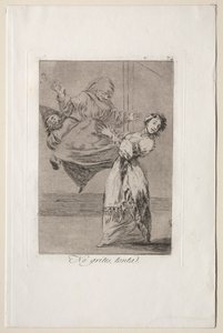 Caprichos: Nie krzycz głupio. autorstwa Francisco de Goya