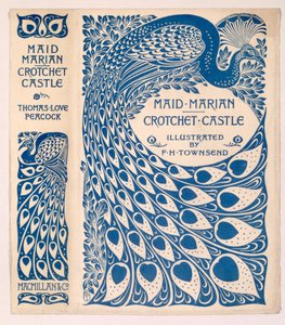 Kurtka książki "Maid Marian" i "Crotchet Castle" Thomas Love Peacock, opublikowana w 1900 r.