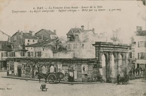 Dax - źródło ciepłej wody - źródło z Nebe. Pocztówka wysłana w 1913 roku. autorstwa French Photographer