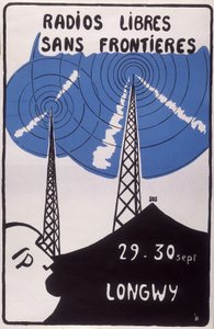 Reklama bezpłatnych stacji radiowych bez granic w Longwy. autorstwa French School