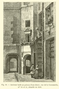 Dawny targ ryb słodkowodnych, rue de la Cossonnerie, nr 30 i 31, zburzony w 1859 r. autorstwa French School