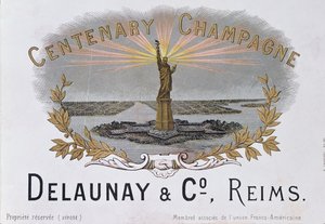 Etykieta szampana z domu Delaunay & Co. z okazji stulecia niepodległości Ameryki i przedstawiająca Statuę Wolności, c.1876 autorstwa French School