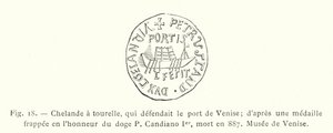 Chelande z wieżyczką, która broniła weneckiego portu; z medalu wybitego ku czci doży P Candiano I, zmarłego w 887 r., Muzeum Weneckie (rycina) autorstwa French School