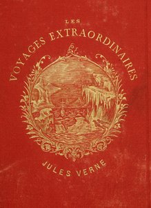 Okładka kolekcji „Les Voyages Extraordinary”” autorstwa Julesa Verne