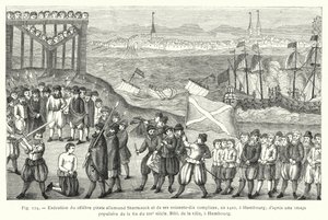 Egzekucja słynnego niemieckiego pirata Stoertecka i jego siedemdziesięciu wspólników w 1402 r. w Hamburgu; wg popularnego wizerunku z końca XVI wieku, City Bibl, Hamburg (rycina) autorstwa French School