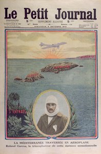 Pierwsze przekroczenie Morza Śródziemnego 23 września 1913 przez Roland Garros (1888-1918), ilustracja na okładce le Petit Journal 5 października 1913