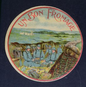 Etykieta na ser Un Bon Fromage Camembert przedstawiająca żołnierzy w okopach, 1914-18 autorstwa French School