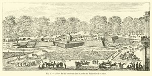 Fort du Roi zbudowany w ogrodzie Palais-Royal w 1651 r autorstwa French School