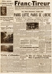 Wyzwolenie Paryża - FRANC TIROUR numer 38 z 21 sierpnia 1944 r. - Walki paryskie, paris ce libere autorstwa French School