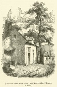 Pawilon, w którym zmarł Pascal, rue Neuve-Saint-Etienne w Paryżu (rycina) autorstwa French School
