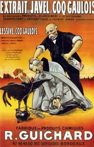 Plakat „” Ekstrakt wybielacza Le Coq Gaulois – najlepsze środki wybielające i czyszczące – środek dezynfekujący i antyseptyczny pierwszego rzędu (w butelkach i butelkach) – Manufacture de produits chimiques René Guichard”” wydany w Bordeaux w 1917 roku. autorstwa French School