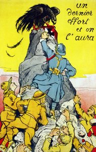 Plakat „”” Ostatnia próba i będziemy mieć”””: sojusznicy (Francja, USA, Rosja itd.) wspinają się na szczyt skały, na której stoi niemiecki orzeł. Litografia 1917. autorstwa French School