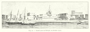 Saint-Louis z Senegalu, w ubiegłym wieku (grawerowanie) autorstwa French School