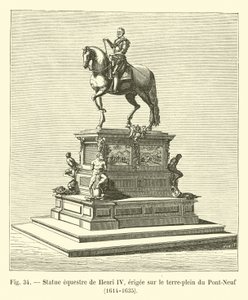 Posąg konny Henryka IV, wzniesiony na środku mostu Pont-Neuf, 1614-1635 autorstwa French School