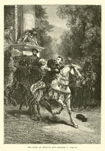 Książę Orleanu i Karol V autorstwa French School