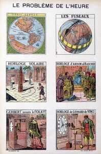 Problem czasu: Orbis Terrea, wrzeciono, zegar słoneczny, zegar Aroum Al Racshid, Gerbert wynajduje Foliot, zegar Leonarda da Vinci (Leonardo da Vinci) - rycina, deb. XX wiek autorstwa French School