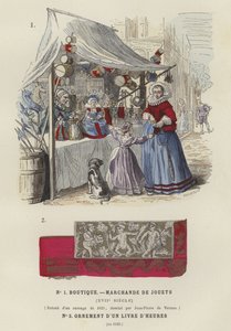 Stoisko z zabawkami, XVII w. i detal dekoracyjny z księgi godzin, 1520 autorstwa French School