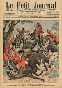Tragiška šernų medžioklė, po jo nužudytas Portugalijos karaliaus Karloso I arklys, priekinio viršelio iliustracija iš „Le Petit Journal“, priedo iliustracija, 1906 m. gruodžio 23 d.