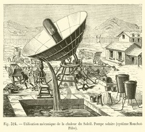 Mechaniczne wykorzystanie ciepła słonecznego, pompy solarnej, systemu Mouchot-Pifre (grawerowanie) autorstwa French School