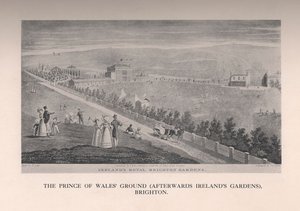 Prince of Wales Ground, potem Irelands Gardens, Brighton, Sussex, XIX wiek 1912
