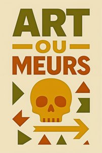 Art or Die-French, 2024 (akryl na płótnie)