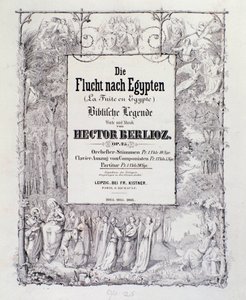 Frontyspis partytury niemieckiej edycji „Ucieczka do Egiptu, opus 25”” uwertury francuskiego kompozytora romantycznego Hectora Berlioza autorstwa German School