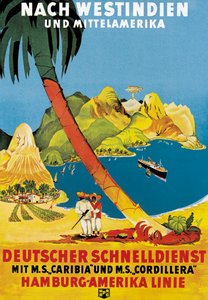 Plakat reklamujący trasy Hamburg-Amerika Linie do Indii Zachodnich i Ameryki Środkowej