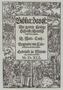 Strona tytułowa wydania Biblii Marcina Lutra z 1541 r. autorstwa German School