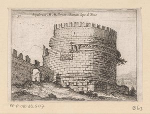 Tombe van Caecilia Metella w Rzymie Sepulcrum M. Mallorum zwany Przylądkiem Boue (tytuł na obiekcie) Gezichten op Rome (tytuł serii) Niektóre widoki i perspektywy niezamieszkanych miejsc w Rzymie (tytuł serii) autorstwa Giovanni Battista Mercati