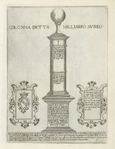 O Złotej Mili Kolumna zwana Golden Mile (tytuł na obiekcie) Moderne en antique monuments en bouwwerken w Rzymie (tytuł serii) Ornamenti di fabriche antichi et moderni dell