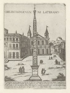 Obelisk na Lateranie za św. Janem Lateranem w Rzymie Obelisco a S. Giovanni Laterano (tytuł na obiekcie) Nowoczesne i starożytne zabytki i budynki w Rzymie (tytuł serii) Ornamenti di fabriche antichi et moderni dell