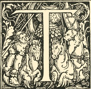 T - Alfabet Hansa Weiditza, c1520-1521, 1908. autorstwa Hans Weiditz