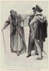 Przychodzisz do mnie i mówisz: "Shylock, pożycz mi pieniądze". autorstwa Harold Copping