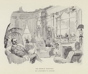 Sir George Hastings, Mieszkanie w Albany autorstwa Harry Furniss