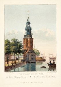 Widok na Amsterdam nr 32. Z Mont Albans-Toren. Tak zwana wieża Mont-Alban, 1825 (ręcznie kolorowany grawerunek)