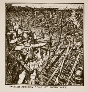 Angielskie łucznictwo wygrywa w Agincourt, ilustracja z „Historii Anglii” autorstwa C.R.L. Fletcher i Rudyard Kipling, 1911 autorstwa Henry Justice Ford
