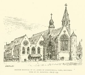 Szpital Hiszpański św. Jakuba z Compostelli, Paryż, odrestaurowany, czasy św. Ignacego (rycina) autorstwa Henry William Brewer