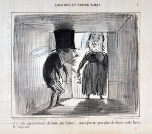 Grafika: Honore Daumier (1808-1879) Charivari data z 1854: Serie TENIKI I WŁAŚCICIELE „” Ca!... mieszkanie za osiemset franków!... ale użyję za ponad tysiąc dwieście franków kapeluszy”” MUZE DES BEAUX ARTS - PALAIS LONGCHAMP, MARSYLIA autorstwa Honoré Daumier