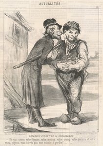 Ratapoil Doing Propaganda: Jeśli kochasz swoją żonę, swój dom, swoje pole, swoją jałówkę i cielę, podpisz, nie masz ani minuty do stracenia! autorstwa Honoré Daumier