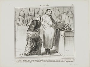 "- Cóż, jeśli chcesz uwolnić handel rzeźników, dlaczego jesteś przeciwny ważeniu kilku kości razem z mięsem ... jesteś naprawdę dziwny, taki sam jak zawsze!", płyta 472 z Actualités autorstwa Honoré Victorin Daumier