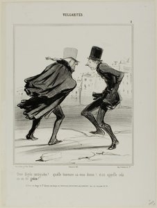 "Jedenaście stopni Celsjusza! Spójrz, jak wyglądasz! I to się nazywa rok łaski!", płyta 1 z Vulgarités autorstwa Honoré Victorin Daumier